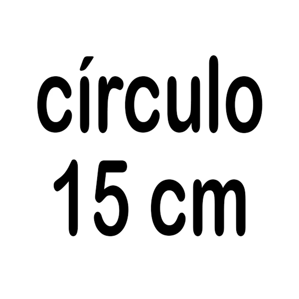 CIRCULO DE 15 CM